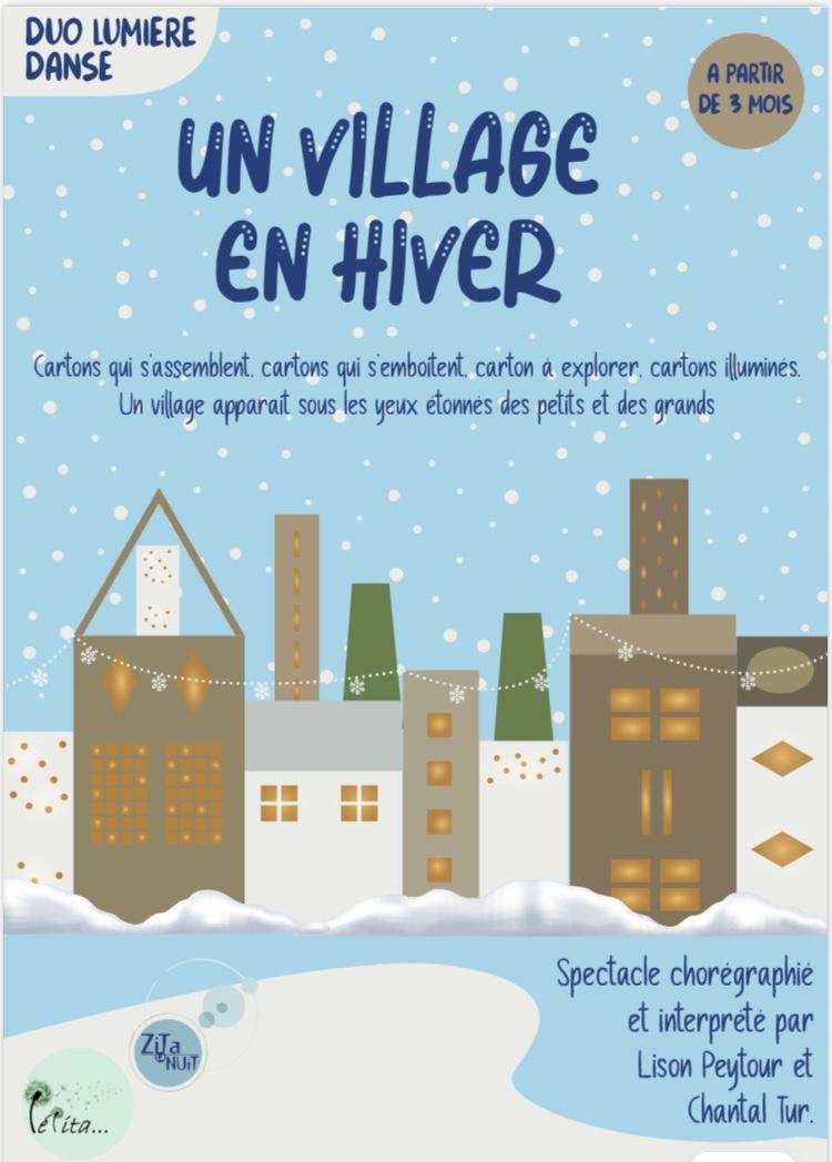 Spectacle un village en hiver affiche pepita petite enfance marseille gap lison peytour